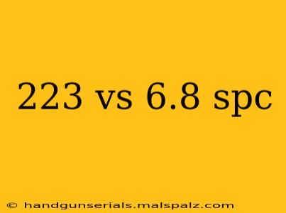 223 vs 6.8 spc