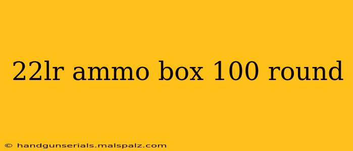 22lr ammo box 100 round