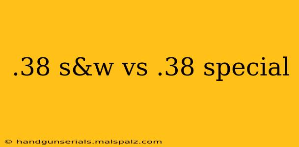 .38 s&w vs .38 special