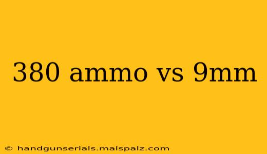 380 ammo vs 9mm