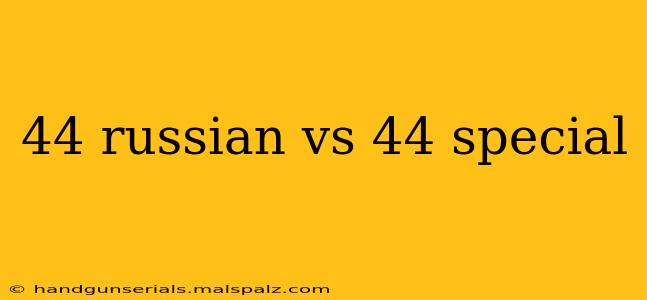 44 russian vs 44 special