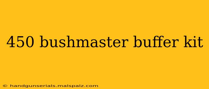 450 bushmaster buffer kit