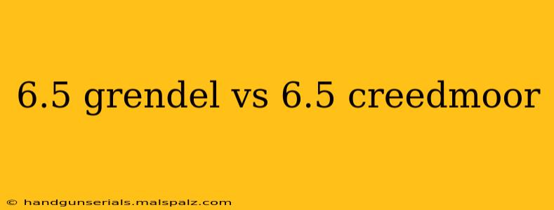 6.5 grendel vs 6.5 creedmoor