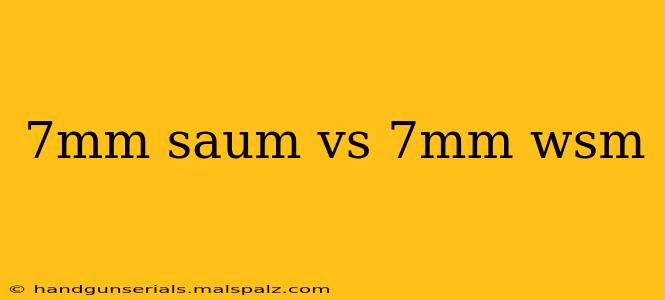 7mm saum vs 7mm wsm