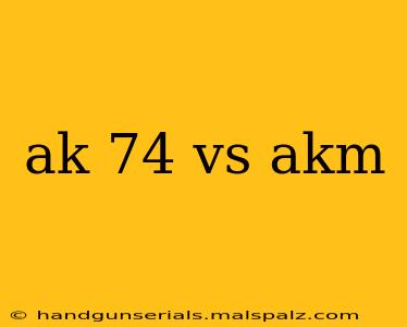 ak 74 vs akm