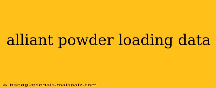 alliant powder loading data