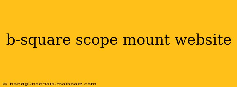 b-square scope mount website