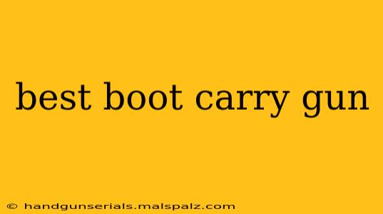 best boot carry gun