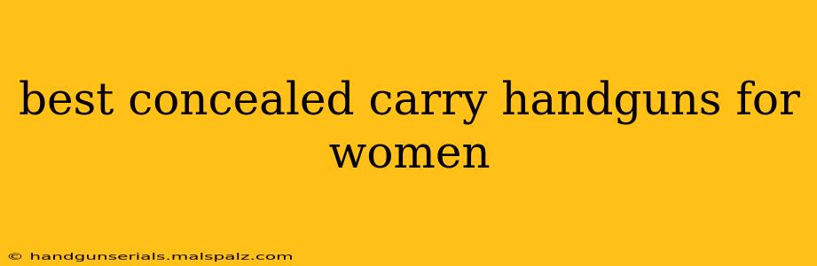 best concealed carry handguns for women