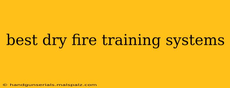 best dry fire training systems