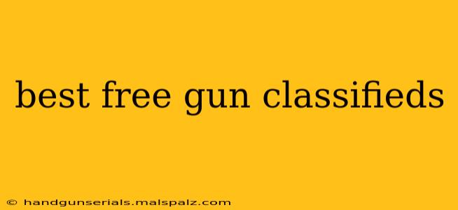 best free gun classifieds