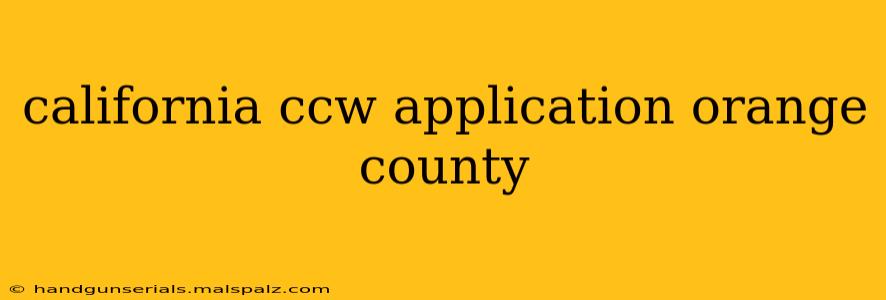 california ccw application orange county