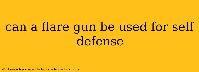 can a flare gun be used for self defense