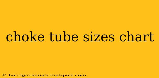 choke tube sizes chart