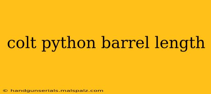 colt python barrel length