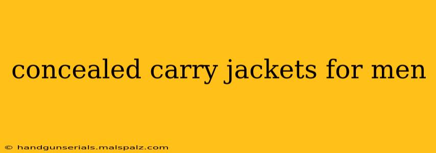 concealed carry jackets for men