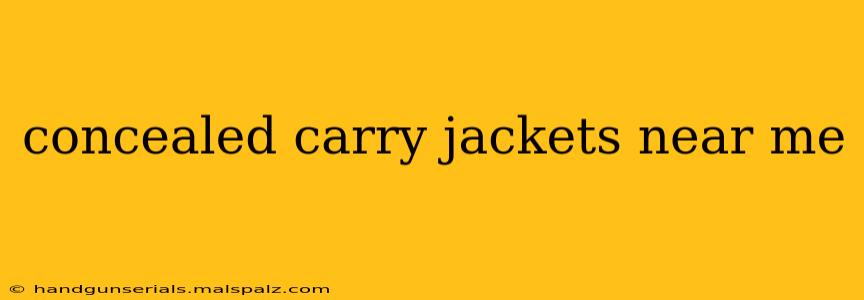 concealed carry jackets near me