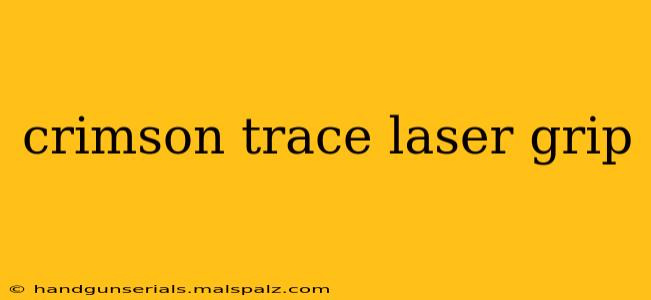 crimson trace laser grip