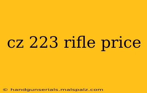 cz 223 rifle price