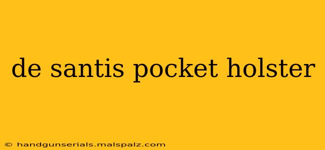 de santis pocket holster