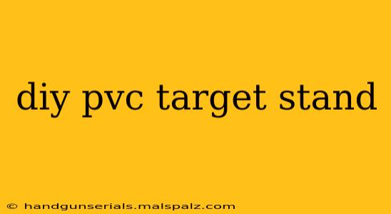 diy pvc target stand