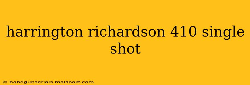 harrington richardson 410 single shot