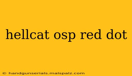 hellcat osp red dot