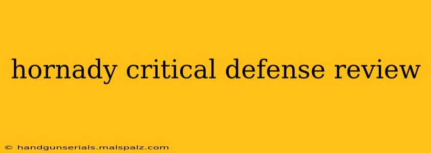 hornady critical defense review