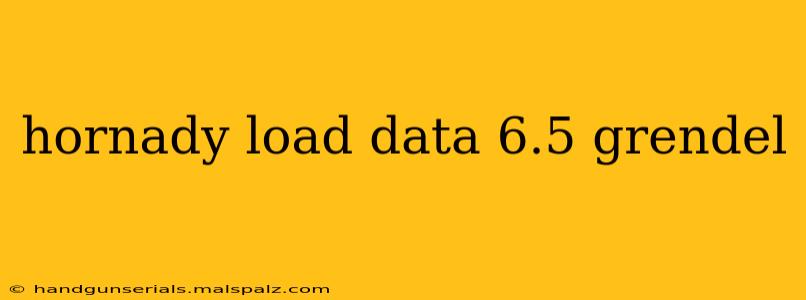 hornady load data 6.5 grendel