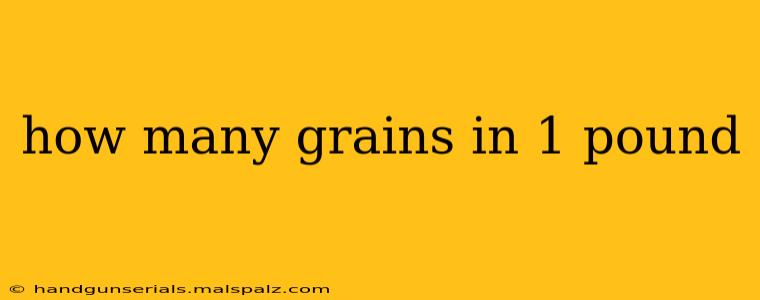 how many grains in 1 pound