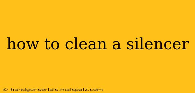 how to clean a silencer