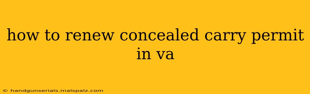 how to renew concealed carry permit in va