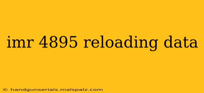 imr 4895 reloading data