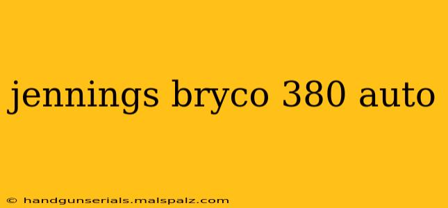 jennings bryco 380 auto