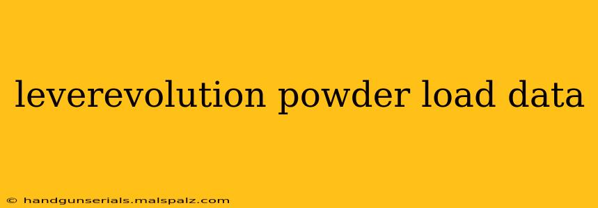 leverevolution powder load data