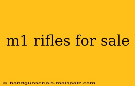 m1 rifles for sale