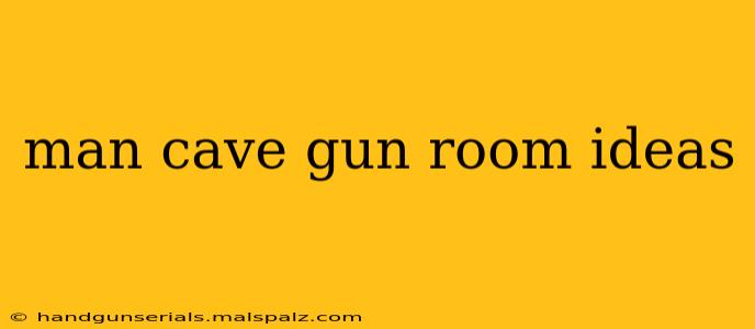 man cave gun room ideas