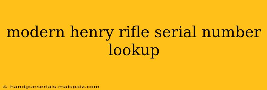 modern henry rifle serial number lookup