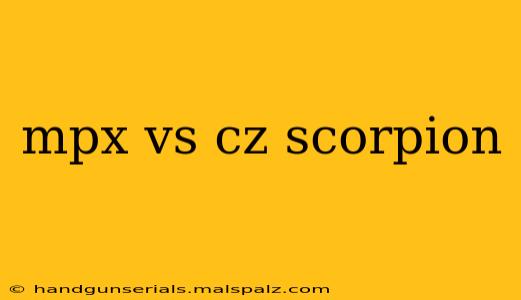 mpx vs cz scorpion