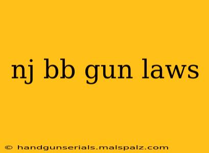 nj bb gun laws