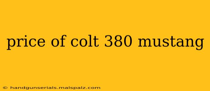 price of colt 380 mustang