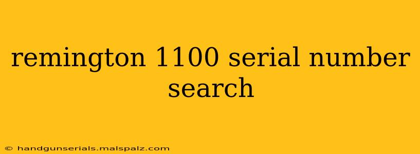 remington 1100 serial number search