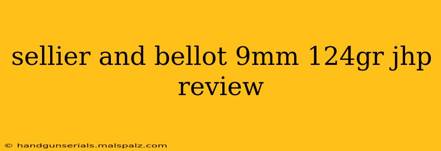 sellier and bellot 9mm 124gr jhp review