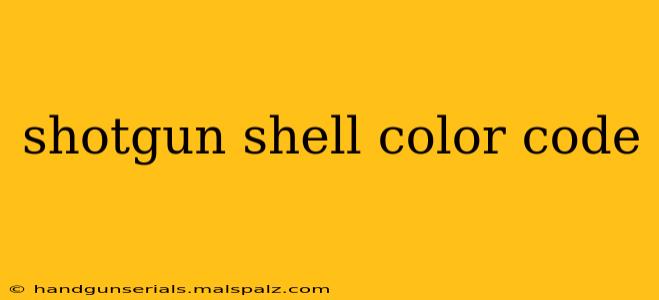 shotgun shell color code