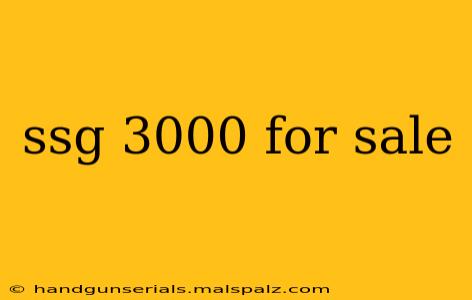 ssg 3000 for sale