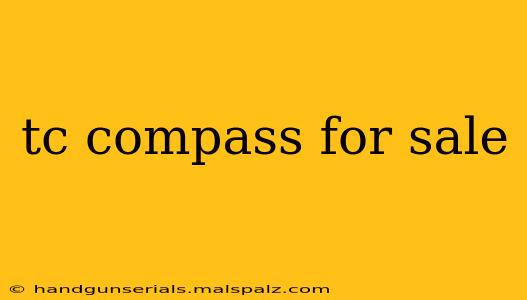 tc compass for sale