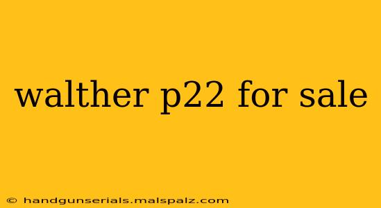 walther p22 for sale